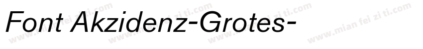 Font Akzidenz-Grotes字体转换